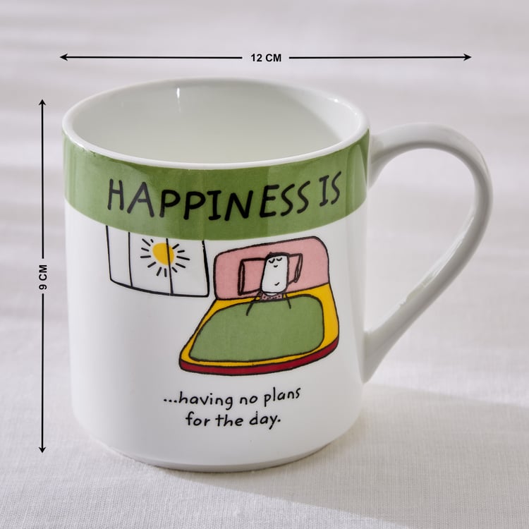 Happiness Having No Plans Ceramic Coffee/ Milk Mug 300ml 1 Piece