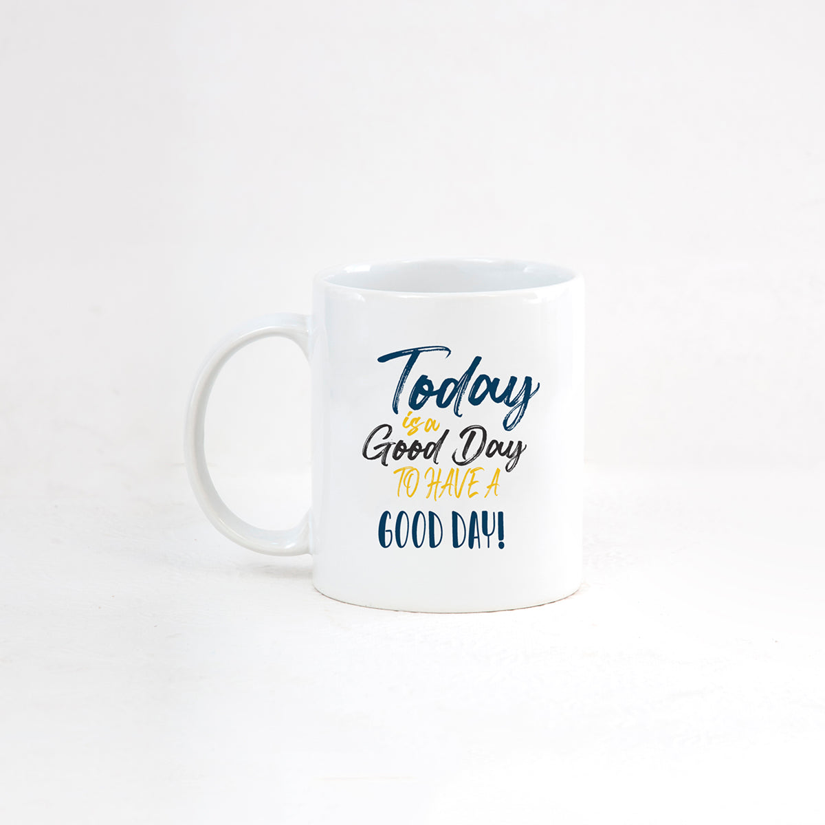 Swiss Coffee Mug, 1 piece, 300ml, Have a Nice Day